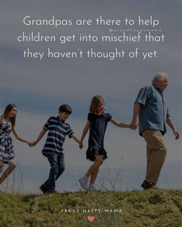 A Journey Into Quotes About Grandpa's