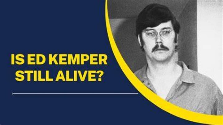 Is Ed Kemper Dead Or Still Alive? 2024 Update