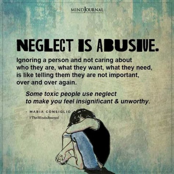 Quotes That Resonate With Neglect