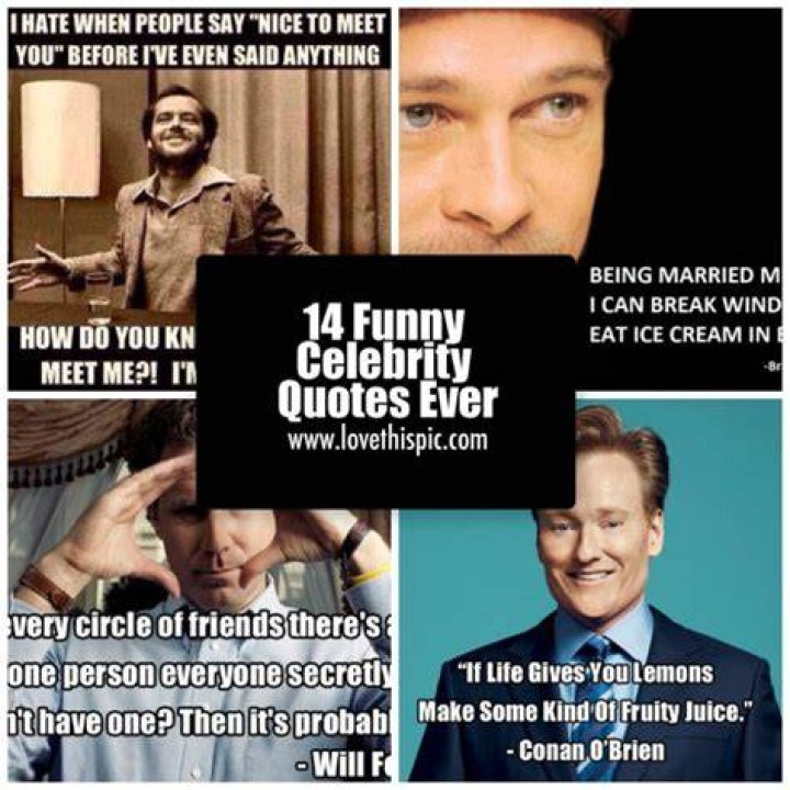 The Funniest Celebrity Quotes Ever
