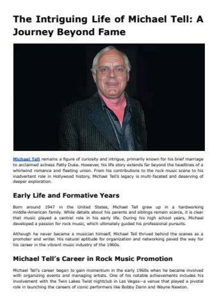 Unveiling The Life Of Michael Tell: A Journey Through Fame And Controversy